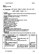 Giáo án Công nghệ 9 tiết 21 Thực hành Lắp mạch điện 2 công tắc hai cực điều khiển 2 đèn (t.t)